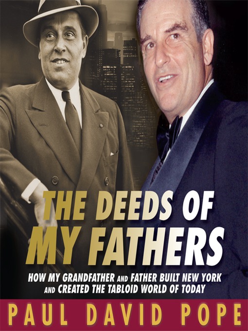 Title details for The Deeds of My Fathers by Paul David Pope - Available